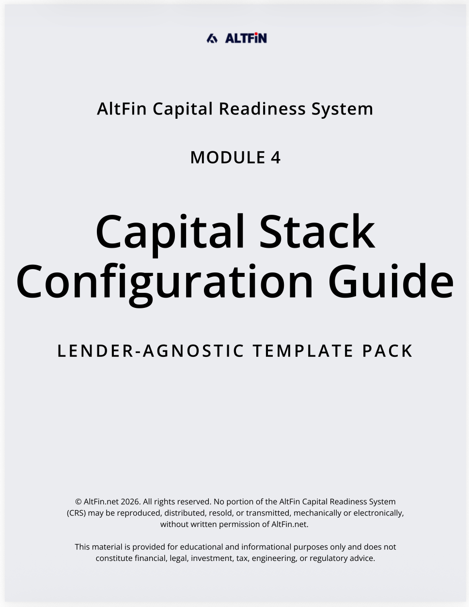 crs-m4-capital-stack-template-pack altfin capital readiness system - module 4 - capital stack configuration guide